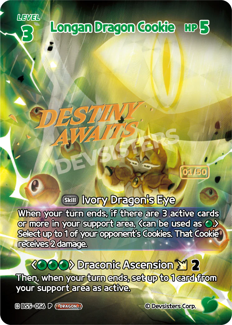Longan Dragon Cookie BS5-056 (PROMO SERIEL 47/200)